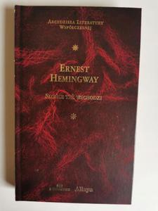 Soce te wschodzi Ernest Hemingway Altaya - 2870942153