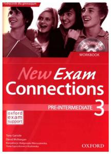 New Exam Connections 3 wiczenia Pre intermediate - 2871083527