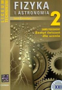 Fizyka i astronomia 2 Zeszyt wicze zakres podst - 2871083544