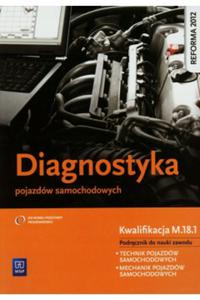 Diagnostyka pojazdw samochodowych Podrcznik - 2871083660