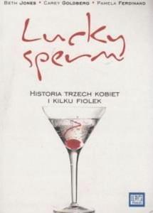 Lucky Sperm Historia trzech kobiet i kilku fiolek - 2871233434