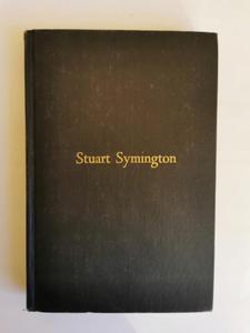 Stuart Symington Portrait of man with a mission - 2871370284