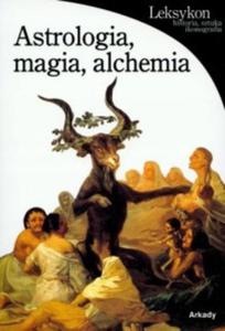 Astrologia magia alchemia Matilde Battistini - 2871569751