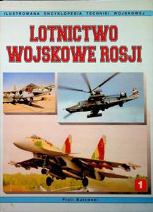 Lotnictwo wojskowe Rosji tom 1 Piotr Butowski - 2871569936