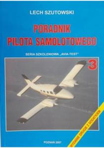 Poradnik pilota samolotowego Lech Szutowski - 2871656632