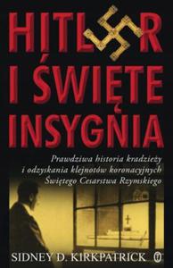 Hitler i wite insygnia Sidney Kirkpatrick - 2871656729