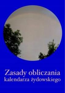 Zasady obliczania kalendarza ydowskiego Witkowski - 2871656732