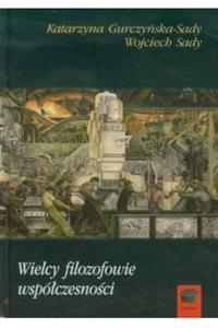 Wielcy filozofowie wspczesnoci Gurczyska - 2871741528