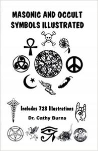 Masonic and occult symbols illustrated Cathy Burns - 2871849826