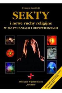 Sekty i nowe ruchy religijne w 365 pytaniach i odp - 2871849868