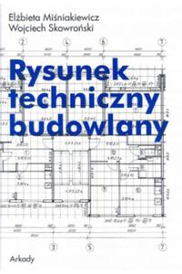 Rysunek techniczny budowlany Miniakiewicz - 2871849878