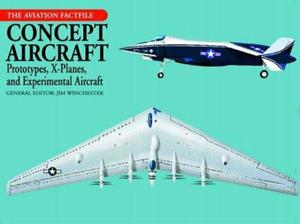 Concept Aircraft: Prototypes, X-Planes and Experim - 2871849881