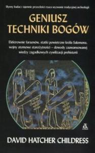 Geniusz techniki bogw David Hatcher Childress - 2871849942