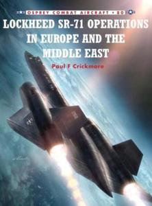 Lockheed Sr-71 Operations in Europe and the Middle - 2871974818