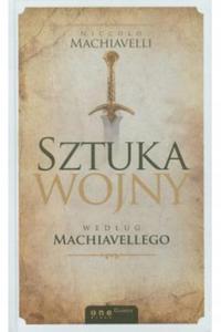 Sztuka wojny wedug Machiavellego Machiavelli - 2871974857