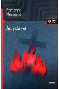 Antychryst Fryderyk Nietzsche - 2871974916