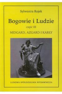 Bogowie i Ludzie cz 3 Sylwestra Rojek - 2871974926