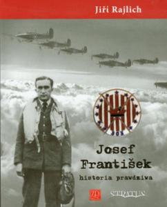 Josef Frantisek historia prawdziwa Jiri Rajlich - 2872158543