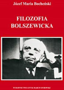 Filozofia Bolszewicka Jzef Bocheski - 2872158579