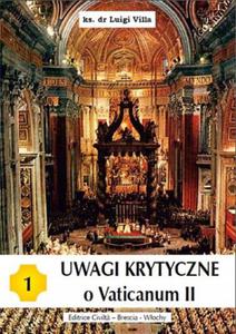 Uwagi krytyczne o Vaticanum II Luigi Villa - 2872158590