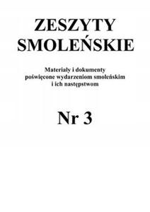 Zeszyty smoleskie materiay i dokumenty nr 3 - 2872158610