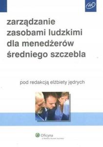 Zarzadzanie zasobami ludzkimi dla menederw - 2872270974