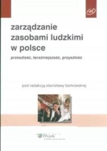 Zarzadzanie zasobami ludzkimi w Polsce Borkowska - 2872270976