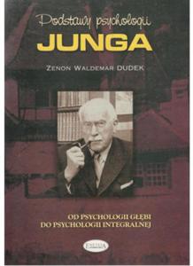 Podstawy psychologii Junga Zenon Waldemar Dudek - 2872820029