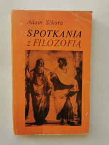 Spotkania z filozofi Adam Sikora - 2872979353