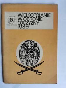 Wielkopolanie w obronie ojczyzny 1939 Bauer - 2873090594