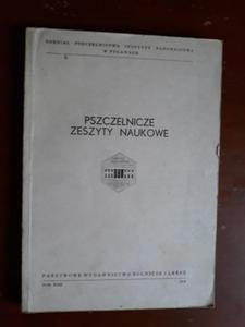 PSZCZELNICZE ZESZYTY NAUKOWE ROK 22 PSZCZOY - 2868636683