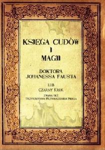 Ksiga cudw i magii doktora Johanessa Fausta - 2873693450