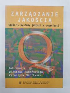 Zarzdzanie jakoci Systemy jakoci w organizacji - 2873840693