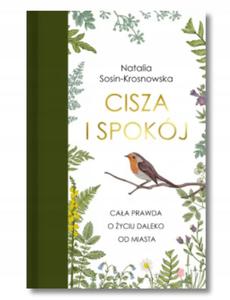 Cisza i spokj Natalia Sosin Krosnowska - 2874116533