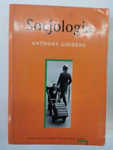 Socjologia Anthony Giddens - 2874490618