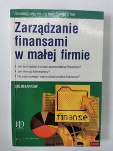 Zarzdzanie finansami w maej firmie Colin Barrow - 2874490654