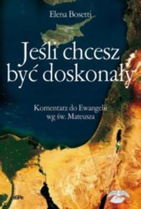 Jeli chcesz by doskonay Elena Bosetti - 2875080300