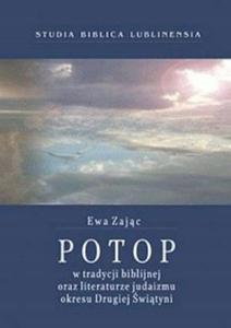 Potop w tradycji biblijnej oraz literaturze judaiz - 2875172327