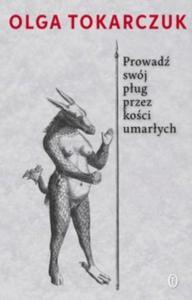 Prowad swj pug przez koci umarych Tokarczuk - 2875172364