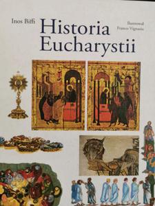 Historia Eucharystii Biffi Inos - 2875489964