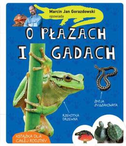 Marcin Gorazdowski opowiada o pazach i gadach - 2875863039