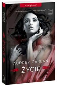 ycie Namitno Audrey Carlan - 2875958235