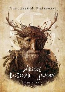 Widzcy Bogowie i stwory Franciszek Pitkowski - 2875958283