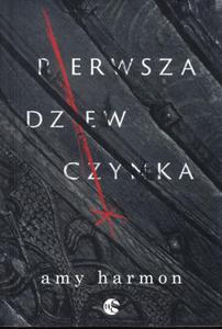 Pierwsza dziewczynka Amy Harmon - 2876081289