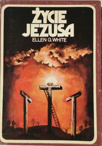 ycie Jezusa Ellen G. White - 2876081374