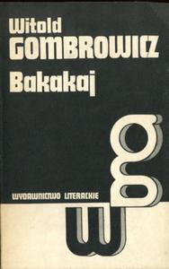 Bakakaj Witold Gombrowicz - 2876081398