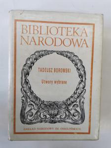 Utwory Wybrane Tadeusz Borowski Biblioteka Narodowa - 2876285323