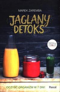 Jaglany Detoks Marek Zaremba - 2876384059