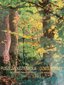 Puszcza Kozienicka dziedzictwo album fotografii - 2876384116