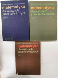 Matematyka dla wyszych szk technicznych 3 tomy Dziubiski Siewierski - 2876494159